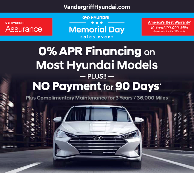 No Payments For 90 Days Plus 0 Apr Available On Most Vandergriff Hyundai